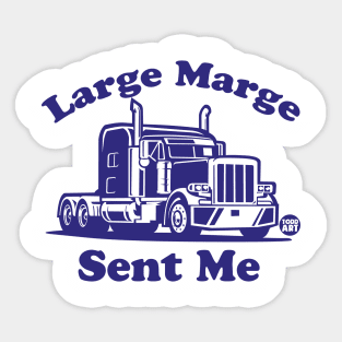 LARGE MARGE Sticker